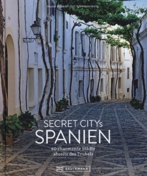 Secret Citys Spanien – Bruckmann Verlag